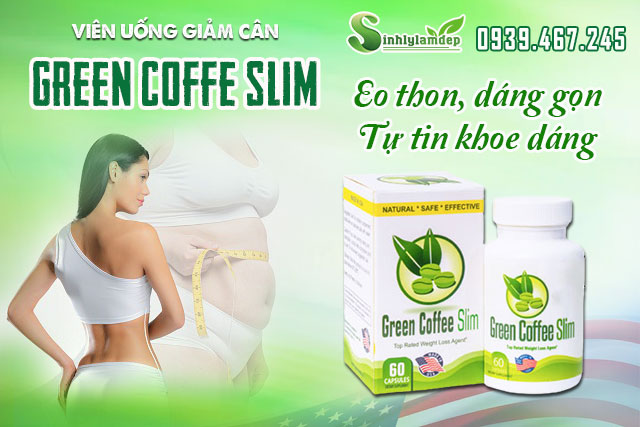 giới thiệu sản phẩm green coffee slim