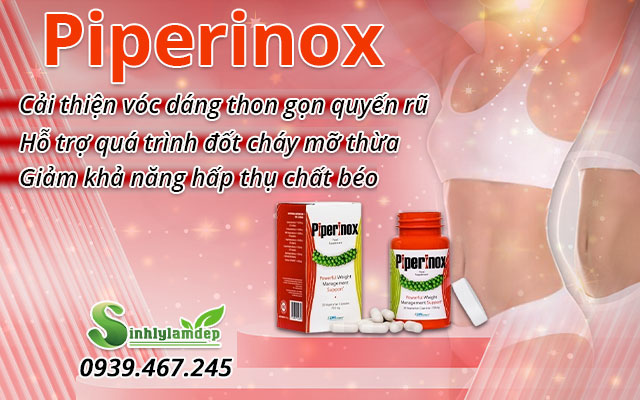 công dụng piperinox