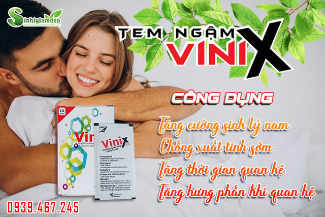 công dụng tem ngậm vinix