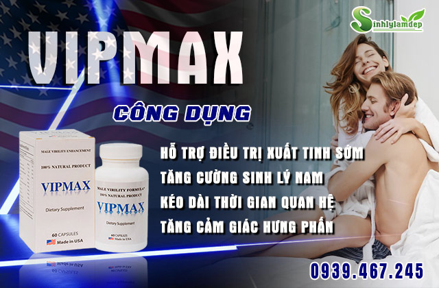 công dụng vipmax