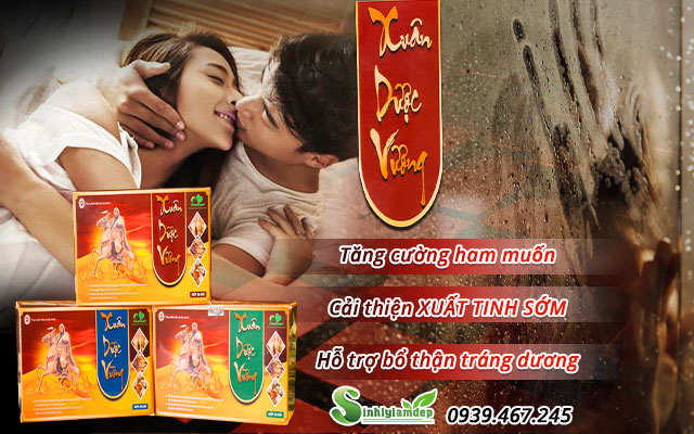 công dụng sản phẩm xuân dược vương