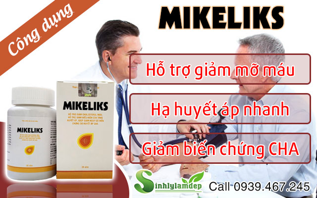Mikeliks công dụng