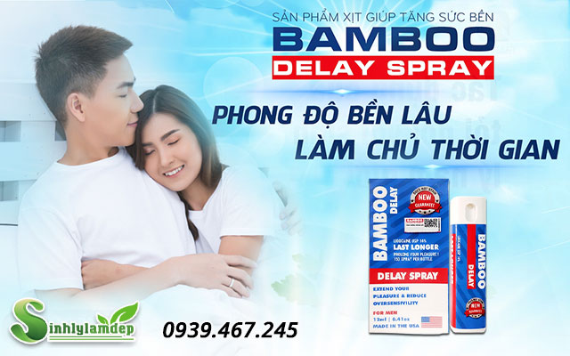 giới thiệu bamboo delay spay