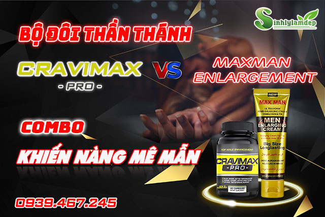 giới thiệu combo cravimax pro maxman enlargement