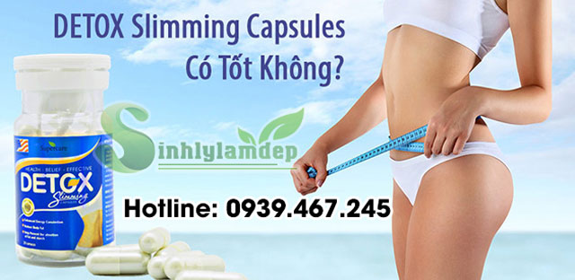 detox slimming capsules tốt không