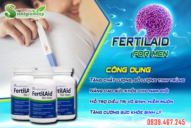 công dụng fertilaid for men