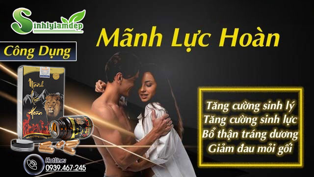 công dụng sản phẩm mãnh lực hoàn