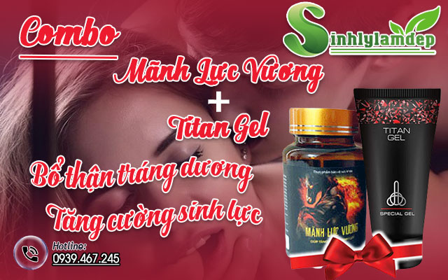 cơ chế combo mãnh lực vương và titan gel