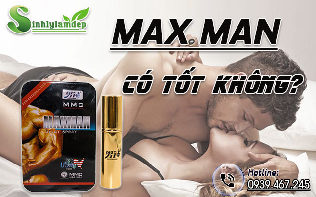sản phẩm maxman có tốt không