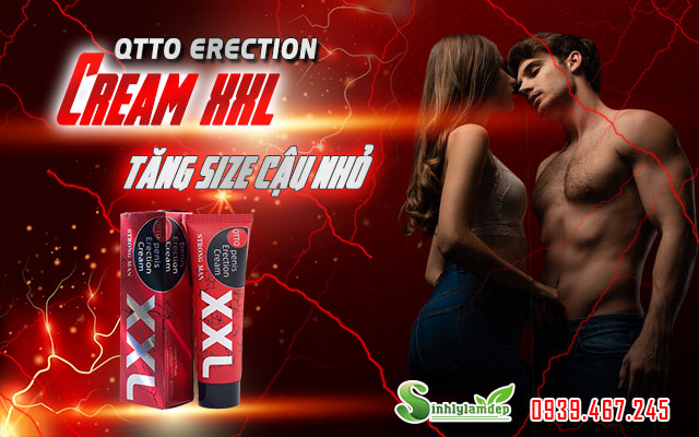 giới thiệu sản phẩm qtto penis erection cream xxl