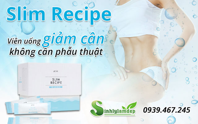 giới thiệu slim recipe