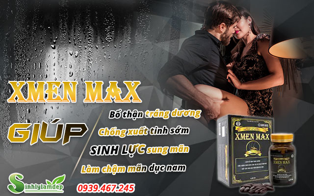 công dụng sản phẩm xmen max