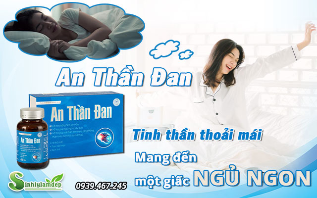 giới thiệu sản phẩm an thần đan