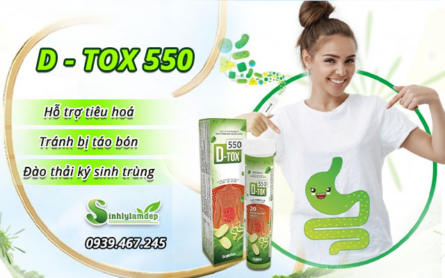 công dụng sản phẩm d tox 550