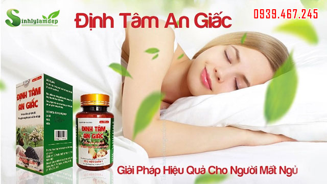 giới thiệu sản phẩm định tâm an giấc