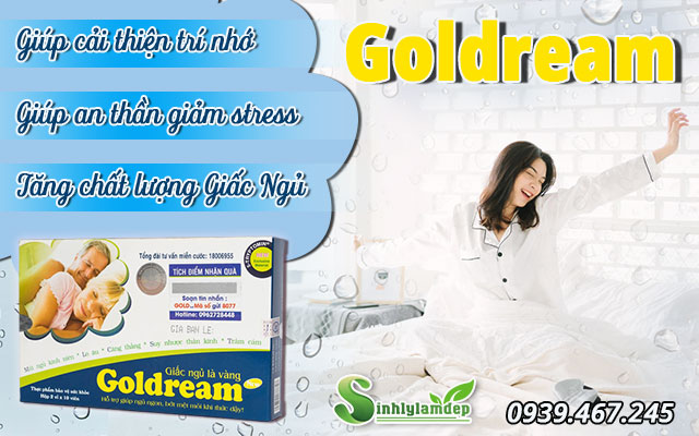 công dụng sản phẩm goldream