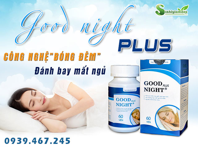 giới thiệu sản phẩm good night plus