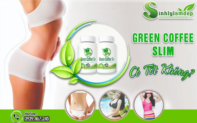 combo 2 sản phẩm green coffee slim có tốt không