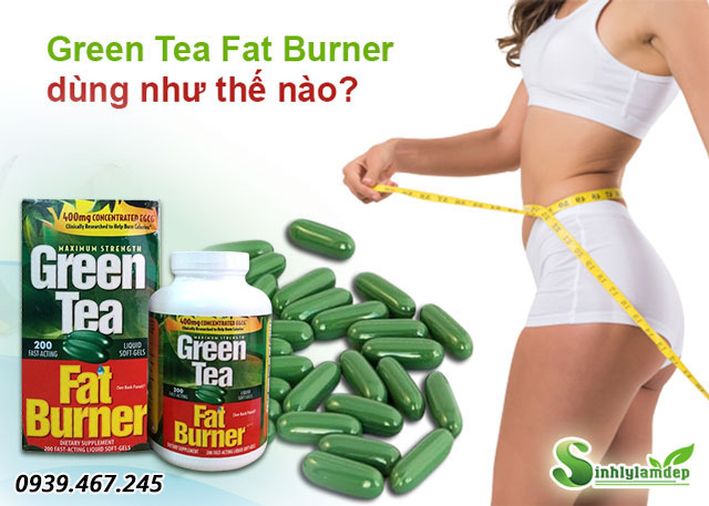 green tea fat burner tốt không