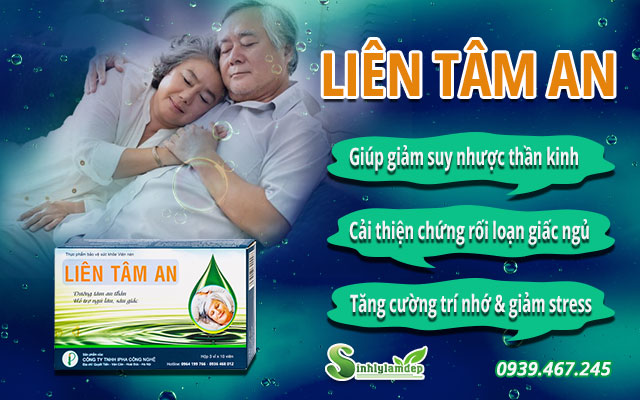công dụng sản phẩm liên tâm an