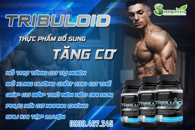 công dụng tribuloid