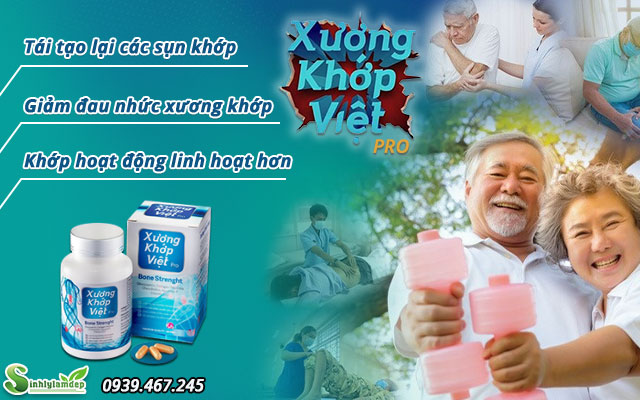 công dụng sản phẩm xương khớp việt pro