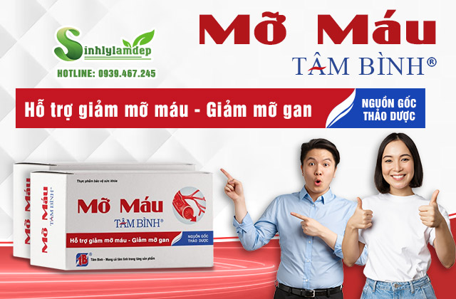 Mỡ Máu Tâm Bình - Nguồn gốc thảo dược làm giảm mỡ máu, giảm mỡ gan