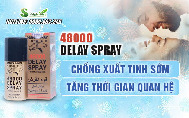 công dụng 48000 Delay Spray