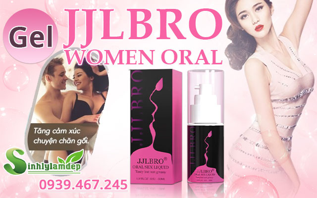 giới thiệu jjlbro women oral