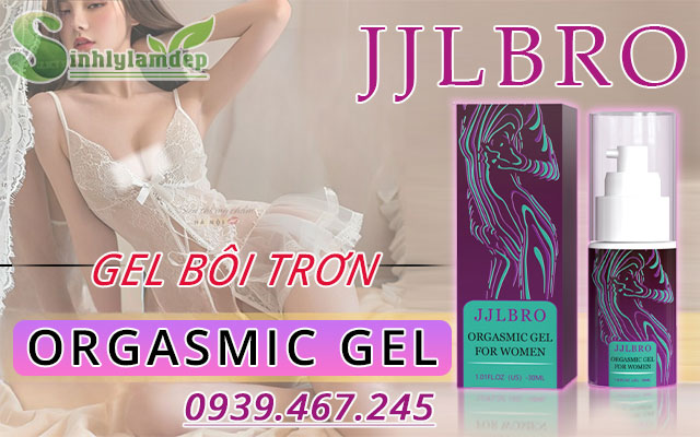 giới thiệu orgasmic female gel jjlbro