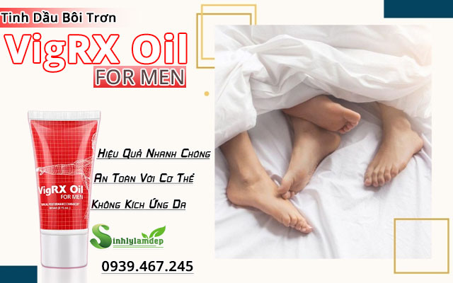 ưu điểm vigrx oil for men