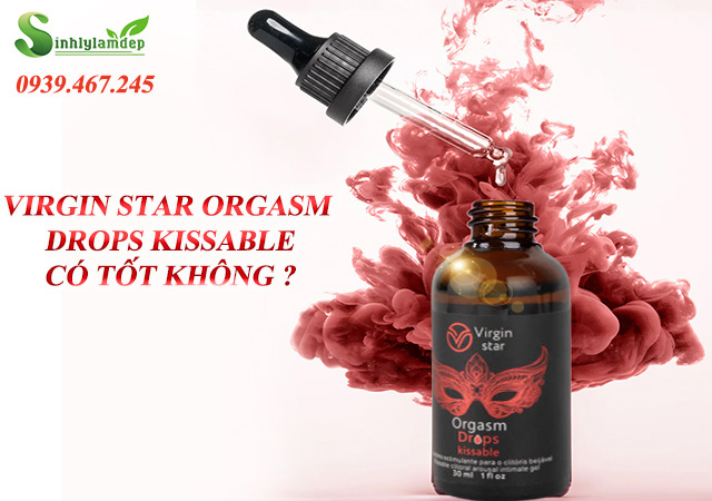 virgin star orgasm drops kissable có tốt không