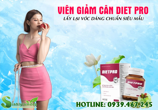 Review Chi Tiết Viên Uống Giảm Mỡ Diet Pro