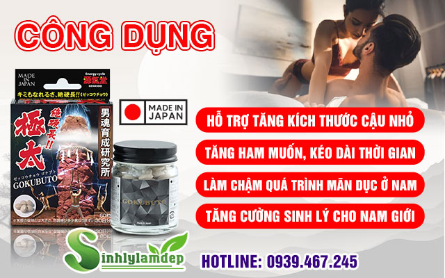 Công dụng tuyệt vời của viên uống Gokubuto Nhật Bản